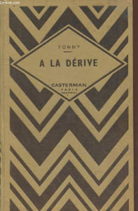 A la Dérive - Aventure dans la Méditerranée
