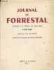 Journal de Forrestal - Secrétaire à la Défense des Etats-Unis 1944-1949. Millis Walter, Duffield E.S.