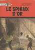 Alix Tome 4 : Le sphinx d'or. Martin Jacques