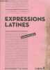 Expressions latines expliquées. Desalmand Paul, Stalloni Yves