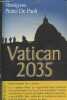 Vatican 2035. De Paoli Pietro