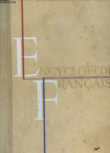 Encyclopédie française Tome XV : Education et Instruction