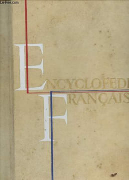 Encyclopédie française Tome XV : Education et Instruction. De Monzie A, Febvre Lucien, Bouglé G., Collectif
