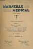 Marseille Médical 68e année n°34 - 5 décembre 1931. Sommaire : Les troubles psychiques dans la mélitococcie - Deux cas de méningite mélitococcique ...