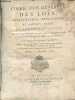 Collection générale des Loix,proclamations,instructions, et autres actes du pouvoir exécutif, publiés pendant l'Affemblée Nationale conftituante & ...