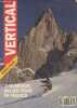Album Vertical n°4 hors-piste : 3 numéros reliés. Vertical spécial n°4 Décembre 1990/Mars 1991 - Vertical Compétition Janvier-Février 1991 - Vertical ...