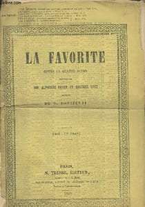 La Favorite - Opéra en quatre actes