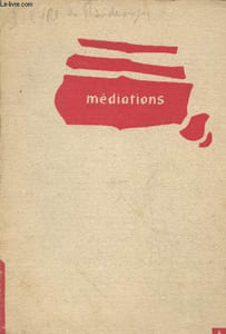 Méditations n°1. Sommaire : L'esthétique du jeune Luckacs par Lucien Goldmann - La nostalgie et la forme par Georges Lukacs - L'actualité de poussin par PIerre Francastel - Structure du message poétique et niveau de la sensibilité par Abraham Moles - etc.