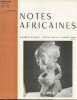 Notes Africaines n°95 Juillet 1962 - Bulletin d'information et de correspondance de l'Institut Français d'Afrique Noire. Sommaire : Gués entre Nyamina ...