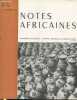 Notes Africaines n°96 Octobre 1962 - Bulletin d'information et de correspondance de l'Institut Français d'Afrique Noire. Sommaire : Principaux ...