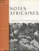 Notes Africaines n°97 Janvier 1963 - Bulletin d'information et de correspondance de l'Institut Français d'Afrique Noire. Sommaire : Les suidés ...