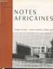 Notes Africaines n°125 - Bulletin d'information et de correspondance de l'Institut Français d'Afrique Noire. Sommaire : La civilisation africaine et ...