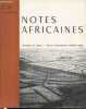 Notes Africaines n°128 Octobre 1970 - Bulletin d'information et de correspondance de l'Institut Français d'Afrique Noire. Sommaire : Les trois Fodé ...