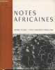 Notes Africaines n°134 Avril 1972 - Bulletin d'information et de correspondance de l'Institut Français d'Afrique Noire. Sommaire : De ...