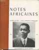 Notes Africaines n°135 Juillet 1972 - Bulletin d'information et de correspondance de l'Institut Français d'Afrique Noire. Sommaire : Centenaire de ...