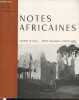 Notes Africaines n°136 Octobre 1972 - Bulletin d'information et de correspondance de l'Institut Français d'Afrique Noire. Sommaire : L'éducation ...