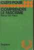 "Comprendre le fascisme (Collection ""Clefs"" n°43)". De Felice Renzo