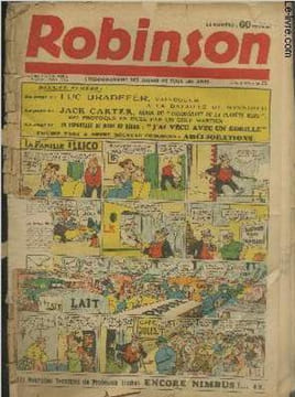 "Robinson n°52 - 25 Avril 1937.Sommaire : Luc Bradefer vainqueur à la bataille de Winnipeg - Jack Carter héros du ""Conquérant de la planète Mars"" ...