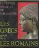 Les Grecs et les Romains : Textes sacrés, traditions et oeuvres d'art de toutes les religions. Chevalier Jean, Collectif