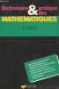 Dictionnaire et pratique des mathématiques Tome 2 : Algèbre - 2de/1re/terminales. Lambert Pierre, Mandonnet Catherine, Mandonnet J.