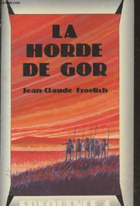 "La Horde de Gor (Collection ""Frequence 4"" n°11)"