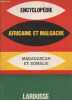 Encyclopédie africaine et malgache : Madagascar et Somalie. Collectif
