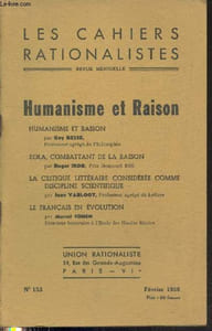 Les cahiers rationalistes n°153 Février 1956. Sommaire : Humanisme et Raison par Guy Besse - Zola, combattant de la raison par Roger Ikor - La critique littéraire considérée comme discipline scientifique par Jean Varloot - Le français en évolution