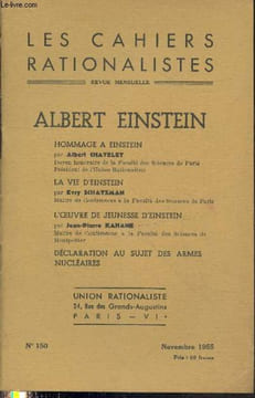 Les cahiers rationalistes n°150 Novembre 1955. Sommaire : Hommage à Einstein - La vie d'Estein - L'oeuvre de jeunesse d'Eistein - Déclaration au sujet ...