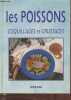 Poissons, Coquillages et Crustacés. Collectif
