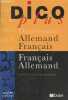 "Dico plus - Dictionnaire Allemand-Français Allemand-Français (Collection ""Collège-Lycée"")". Skoda Barbara, John Hinrich
