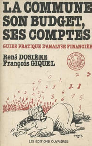 "La commune, son budget, ses comptes : Guide pratique d'analyse financière (Collection ""Pouvoir local"")"