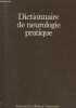 Dictionnaire de neurologie pratique. Collectif