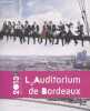 L'auditorium de Bordeaux 2013 (Programme). Collectif