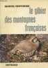 "Le gibier des montagnes française (Collection ""Sempervivum"" n°40)". Couturier Marcel