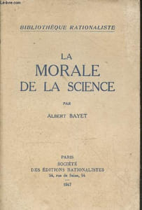 "La morale de la science (Collection ""Bibliothèque rationaliste"")"