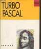 Turbo Pascal : Manuel de l'utilisateur Version 5.0. Collectif