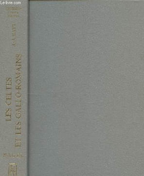 "Les celtes et les gallo-romains (Collection ""Archaeologia Mundi"")". Hatt Jean-Jacques