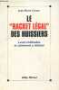 "Le ""racket légal"" des huissiers : Leurs méthodes et comment y résister". Cevaer Jean-PIerre