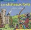 "Les châteaux forts (Collection ""Apprendre en s'amusant"")". Le Bel Blanche
