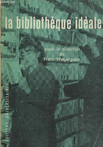 La bibliothèque idéale - 4e édition revue