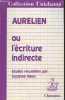 "Aurélien ou l'écriture indirecte (Collection ""Unichamp"" n°21)". Ravis Suzanne