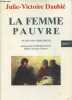 "La femme pauvre au dix-neuvième siècle Tome 1 (Collection ""Des femmes dans l'Histoire"")". Daubié Julie-Victoire