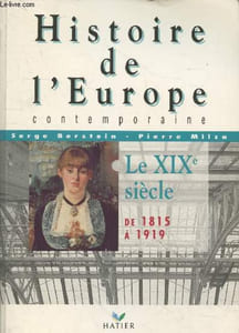 Histoire de l'Europe Contemporaine : Le XIXe siècle (1815-1919)