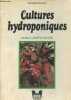 "Cultures hydroponiques (Collection ""Techniques d'avenir"")". Lesaint Christiane, Coïc Yves