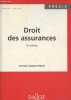 "Droit des assurances (Collection ""Précis - Droit privé"") 10e édition". Lambert-Faivre Yvonne