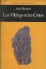 "Les Vikings et les Celtes (Collection ""De mémoire d'homme : l'histoire"")". Renaud Jean
