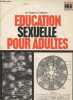 Education sexuelle pour adultes. Andrews Thomas B.