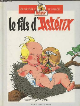 Album double : Le fils d'Astérix - Astérix chez Rahazade. Uderzo