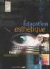 Education esthétique - Livret ressources. BEP seconde professeionnelle.. Cordier D.