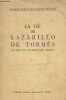"La vie de Lazarillo de Tormès (la vida de Lazarillo de Tormes) - Collection ""Bilingue des classiques espagnols""". Bataillon M.